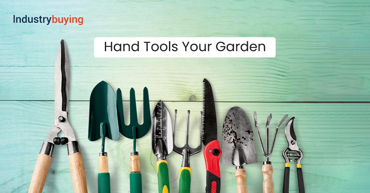 Hand Tools for Garden