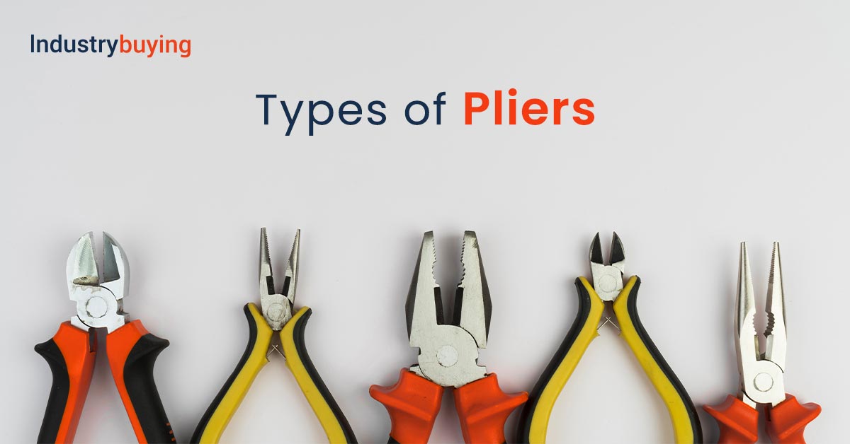 Types of Pliers