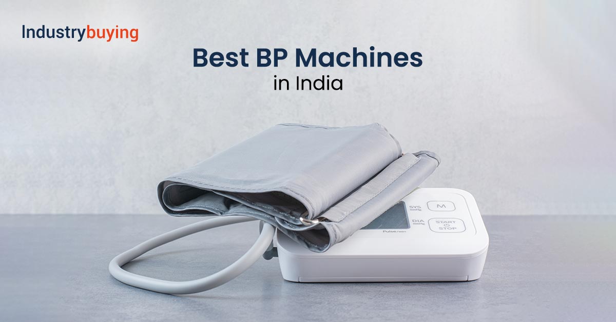 Best BP Machines in India